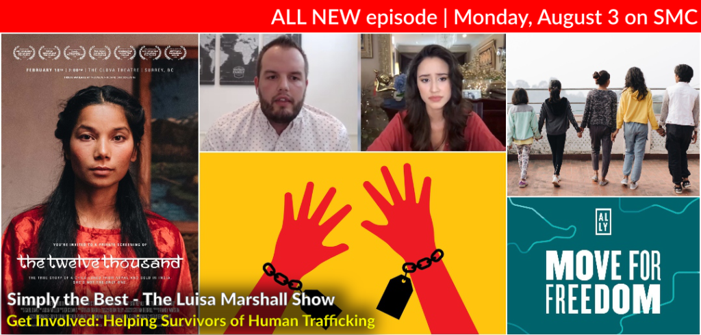 GET INVOLVED: Helping Survivors Of Human Trafficking - Luisa Marshall